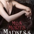 Mrs Mort's Madness Cover